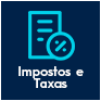 Impostos e taxas