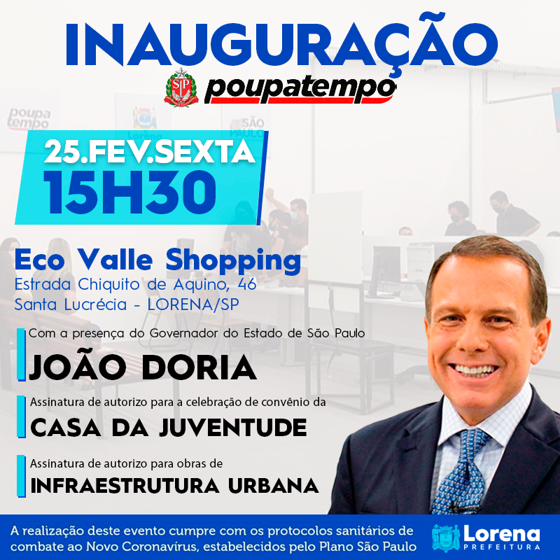 Inauguração do Poupatempo de Lorena